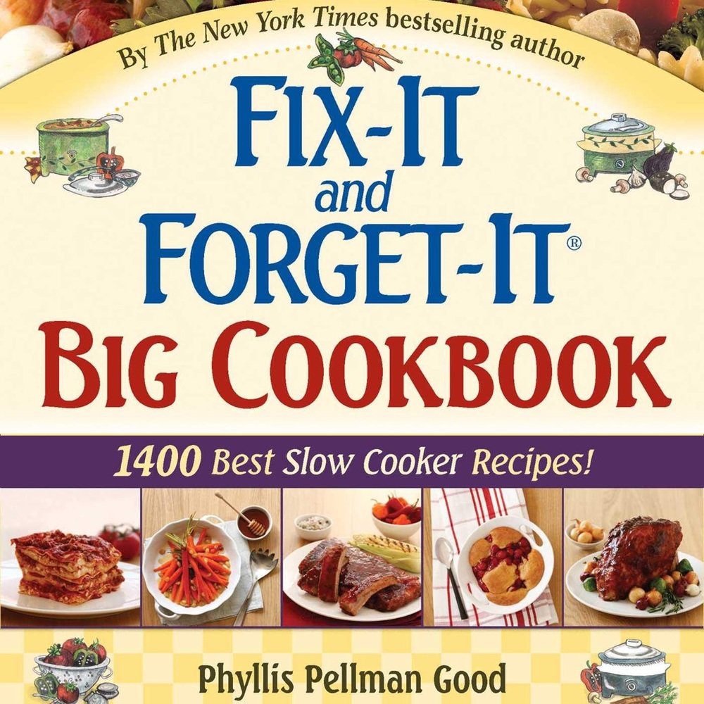 Fix-It and Forget-It 1400 Slow Cooker Reci…